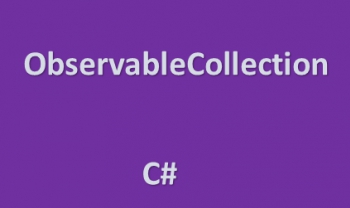 Lớp ObservableCollection trong C# .net