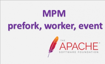 Apache MPM lựa chọn và cấu hình trên CentOS