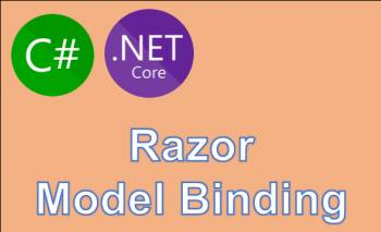 (ASP.NET Razor) Model Binding tự động ánh xạ dữ liệu gửi đến vào Model C# ASP.NET Core