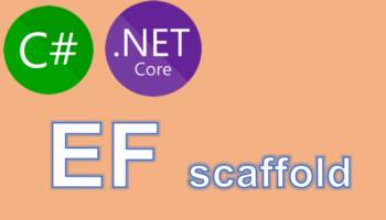 (EF Core) Sinh ra các entity từ database với công cụ dotnet ef trong C# CSharp