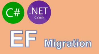 (EF Core) Tạo migration trong EntityFramework với C# CSharp