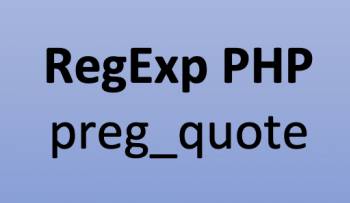 Hàm preg_quote trong PHP