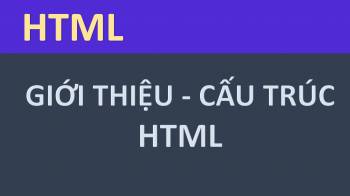 Khái quát về HTML