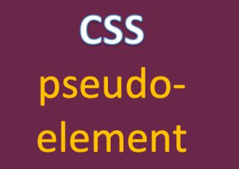 Lựa chọn theo pseudo-element trong CSS