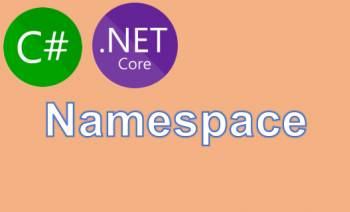 Namespace trong C# C Sharp .Net Core