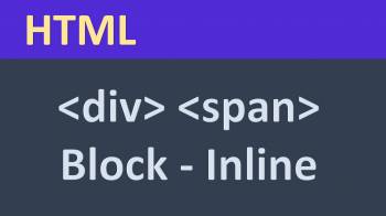 Phần tử HTML dạng block và inline