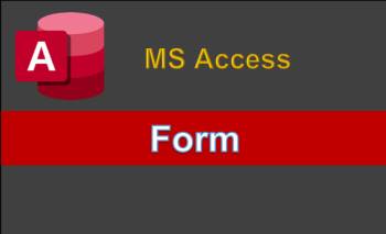 Tạo các biểu mẫu Form để  nhập dữ liệu trong  MS Access