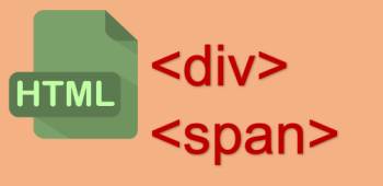 Thẻ <div> và <span> trong HTML