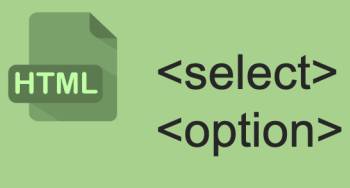 Thẻ <select> và <option> trong HTML