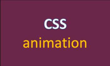 Thuộc tính animation hiệu ứng động với quy tắc keyframes trong CSS
