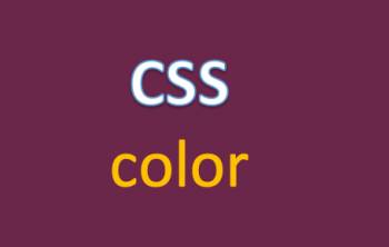 Thuộc tính color và tên màu sắc CSS
