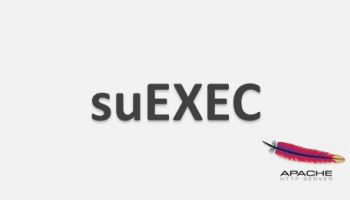 Tìm hiểu suEXEC trong Apache HTTPD