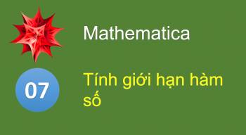 Tính giới hạn (lim) của hàm số bằng Mathematica
