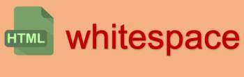 Vấn đề các khoảng trắng whitespace trong HTML
