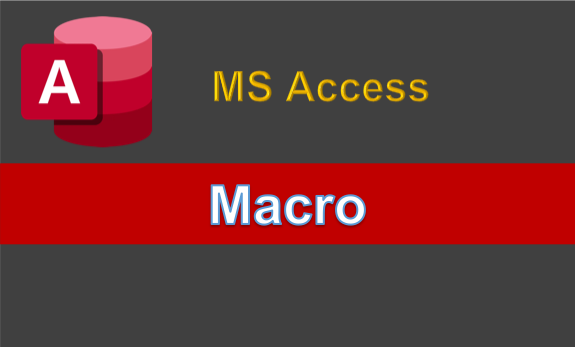 Lợi ích của việc sử dụng macro trong Access là gì?
